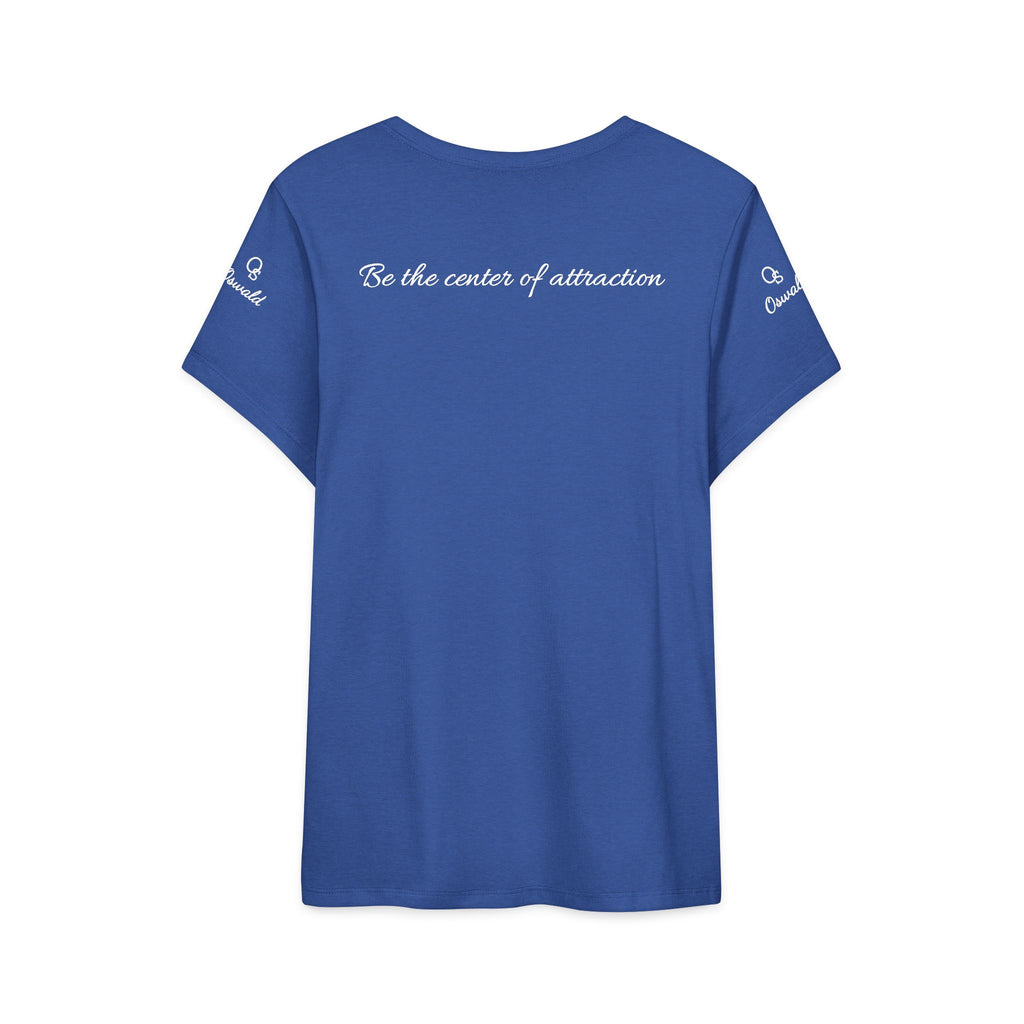 Oswald Script Women’s Tee — “Be the center of attraction” Graphic Shirt