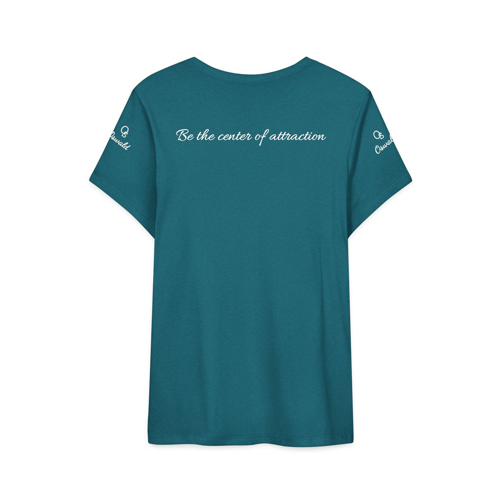 Oswald Script Women’s Tee — “Be the center of attraction” Graphic Shirt