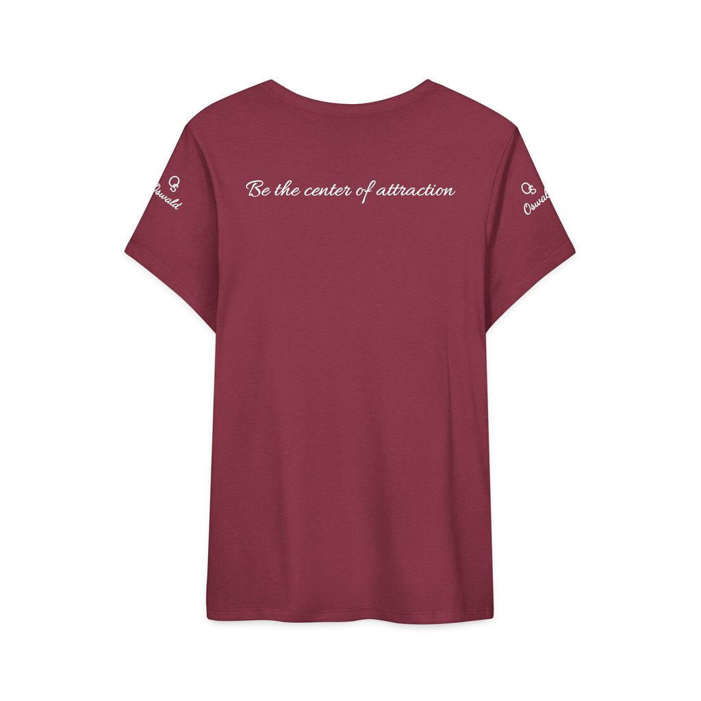 Oswald Script Women’s Tee — “Be the center of attraction” Graphic Shirt