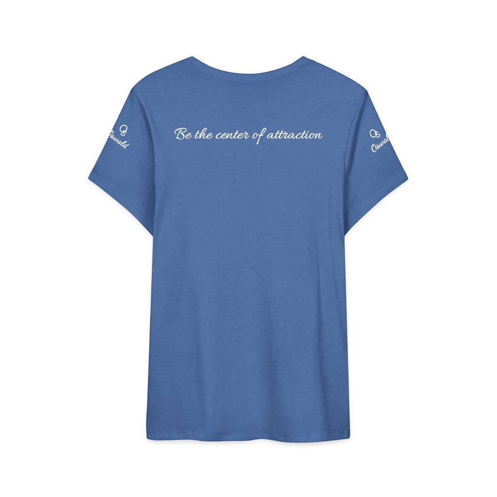 Oswald Script Women’s Tee — “Be the center of attraction” Graphic Shirt